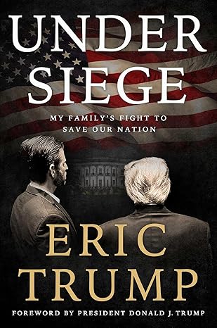 Under Siege - Eric Trump